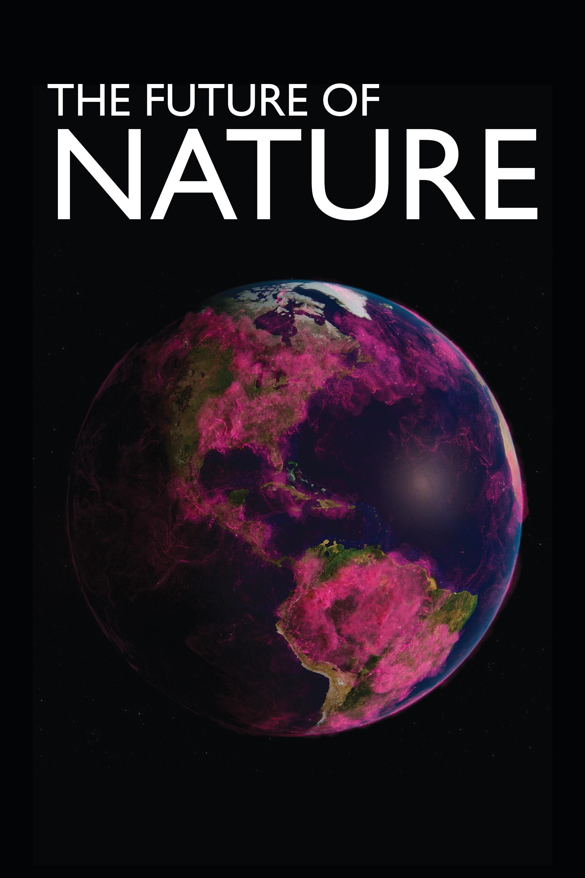 The Future of Nature show's poster