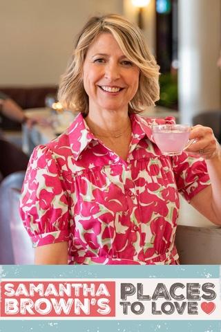 Poster image for Samantha Brown’s Places to Love