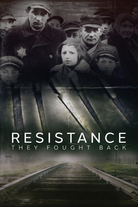 Resistance: They Fought Back Poster