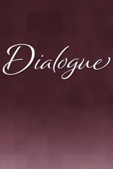 Dialogue