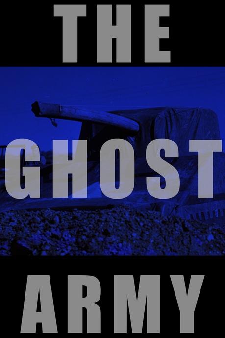 The Ghost Army Poster