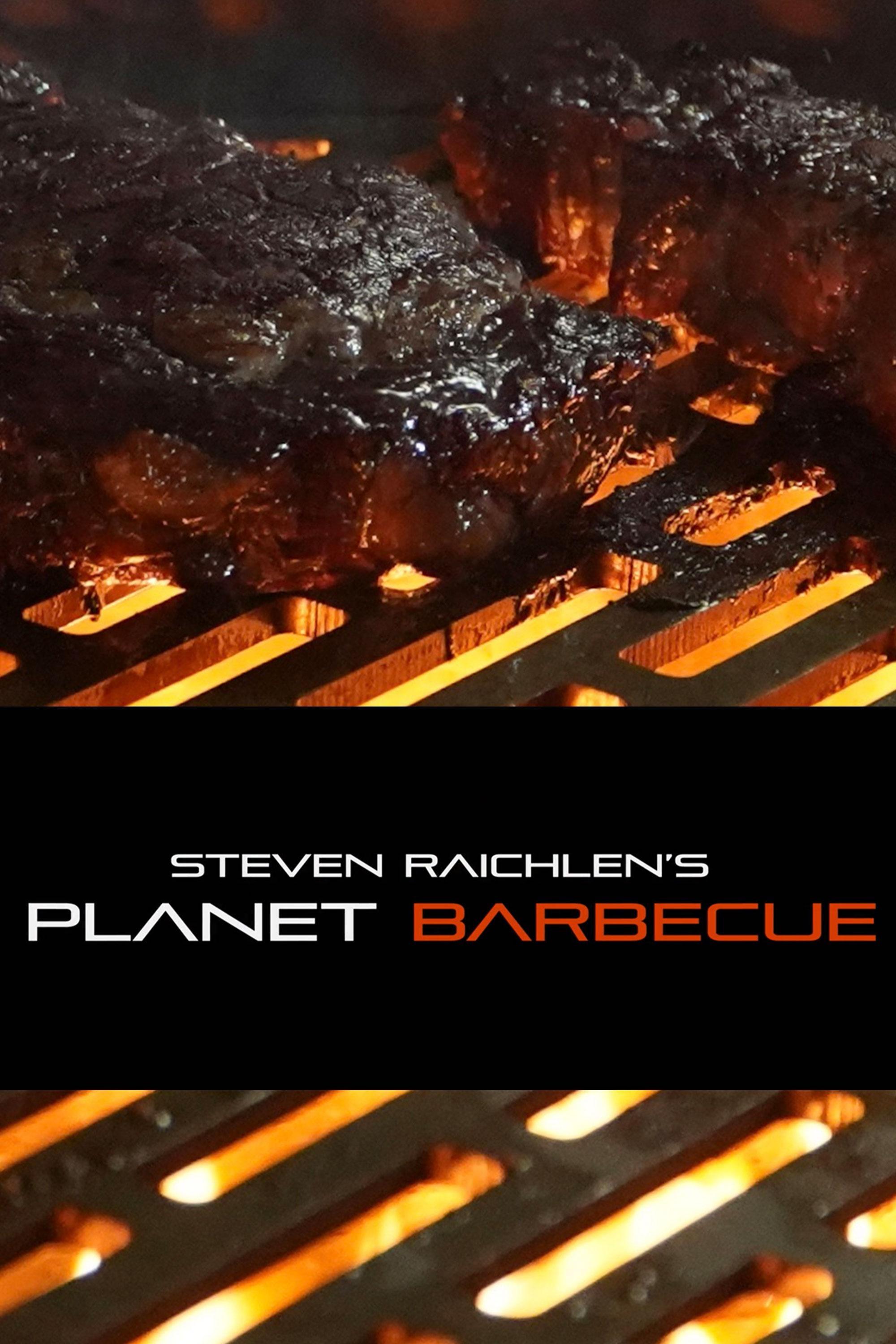 Steven Raichlen's Planet Barbecue show's poster