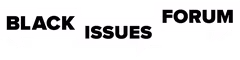 Black Issues Forum