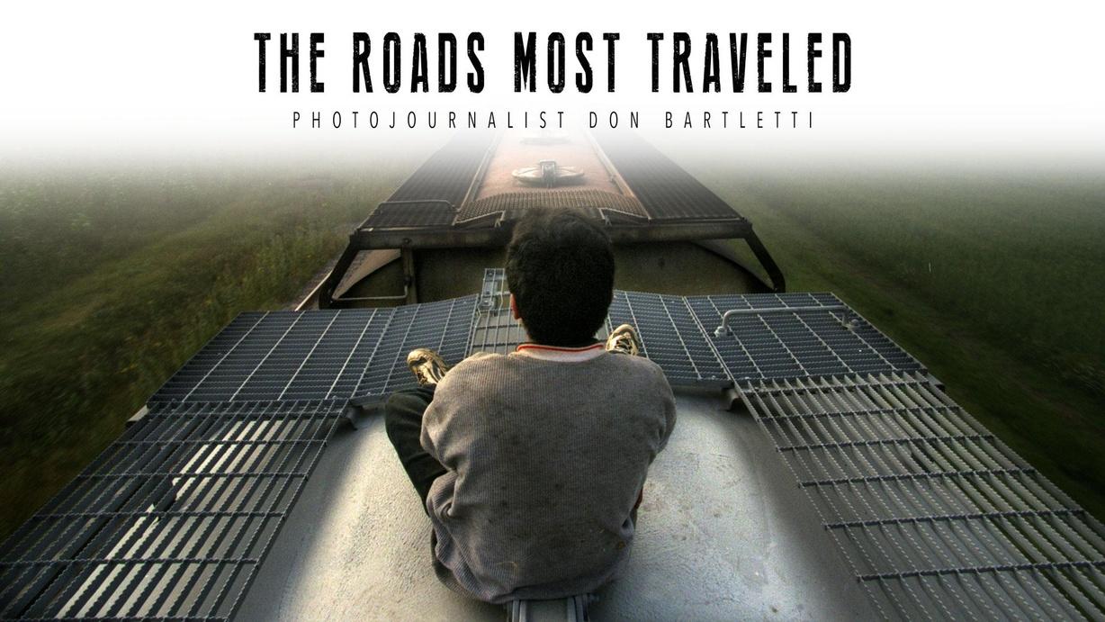 The Roads Most Traveled: Photojournalist Don Bartletti