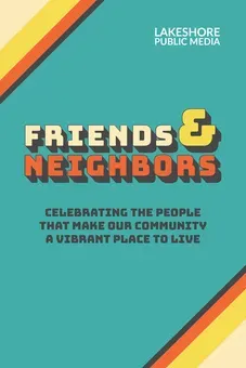 Friends & Neighbors