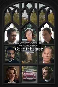 Our Favorite Things About Grantchester