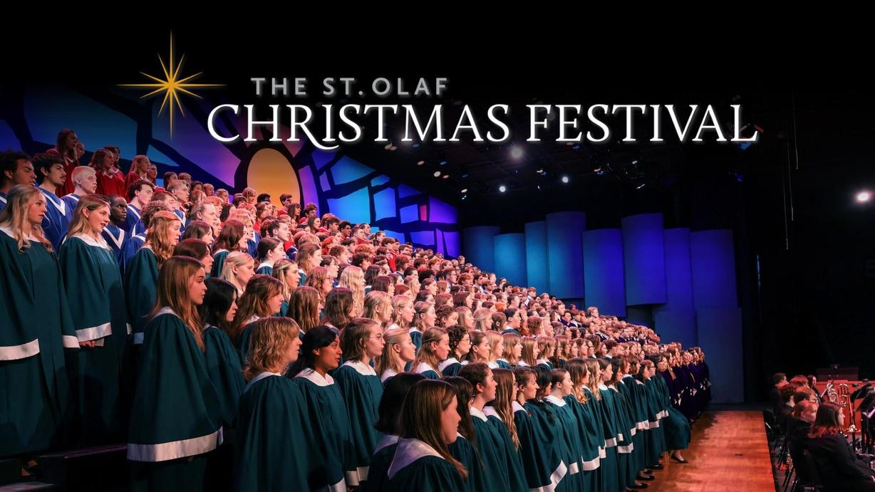 The St. Olaf Christmas Festival: Our Hope for Years to Come