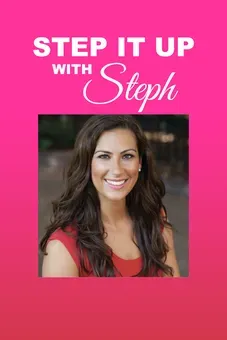 Step It Up with Steph