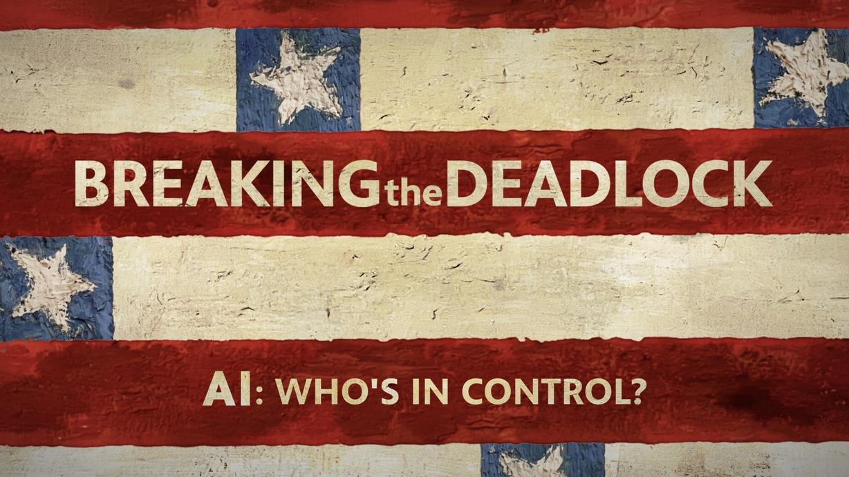 Breaking the Deadlock