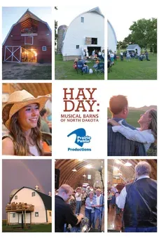 Hay Day: Musical Barns Of North Dakota