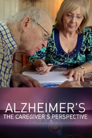 Poster image for Alzheimer’s: The Caregiver’s Perspective