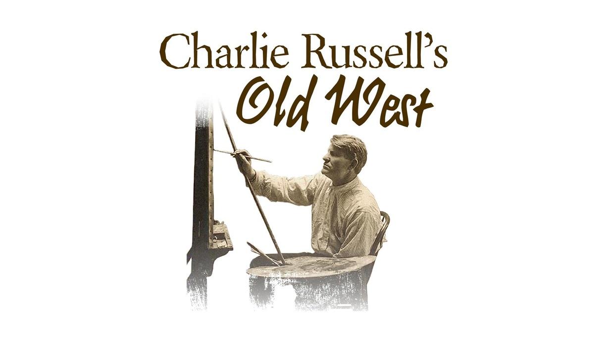 Charlie Russell's Old West