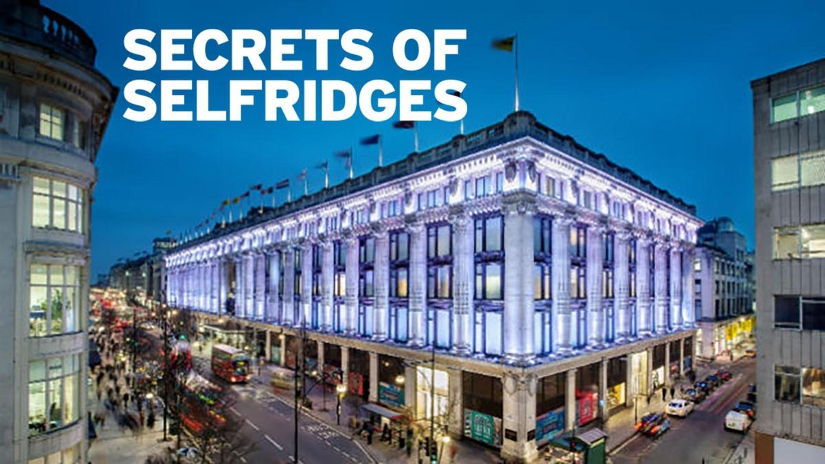 Secrets of Selfridges Video THIRTEEN New York Public Media