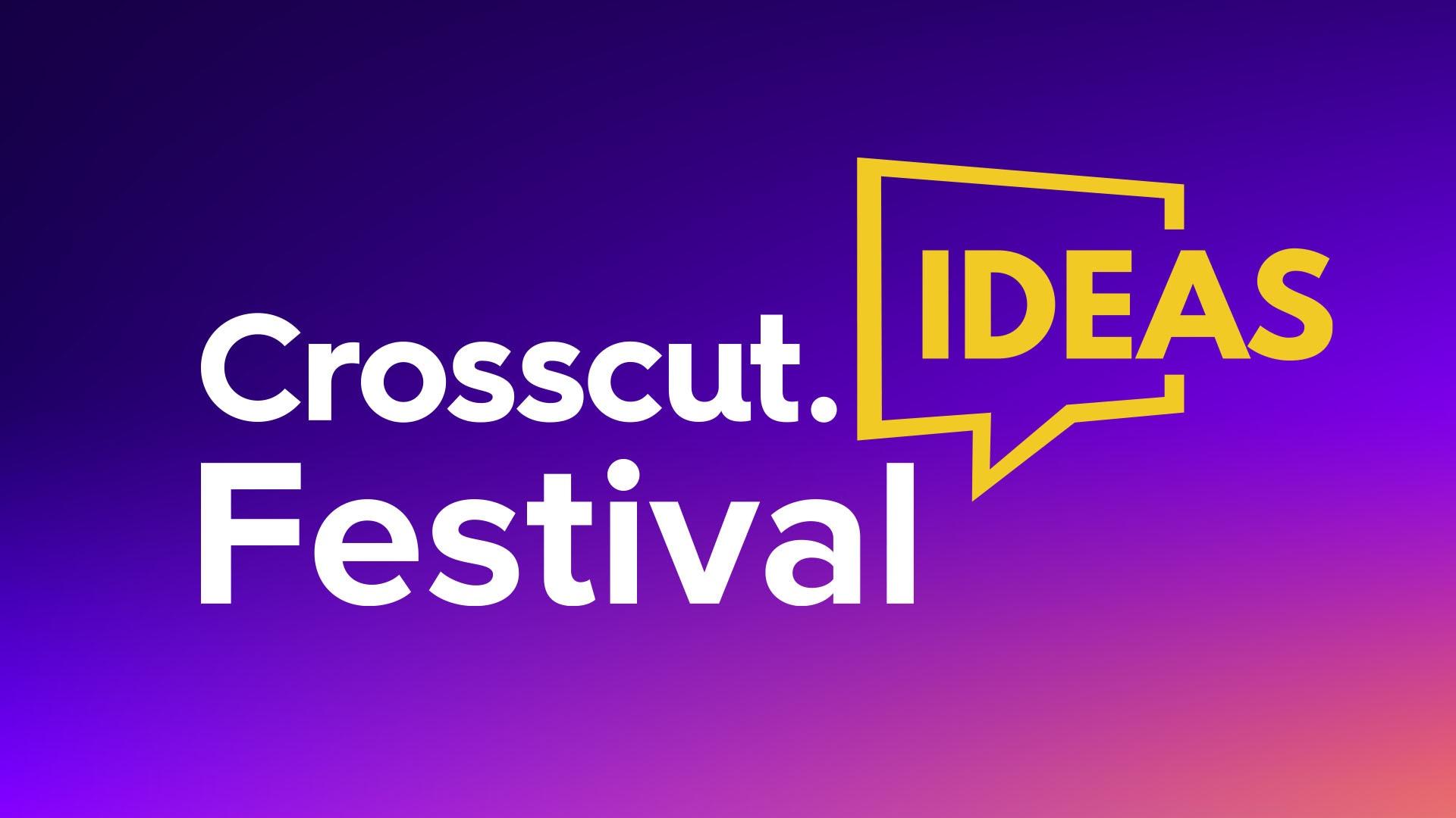 Crosscut Ideas Festival