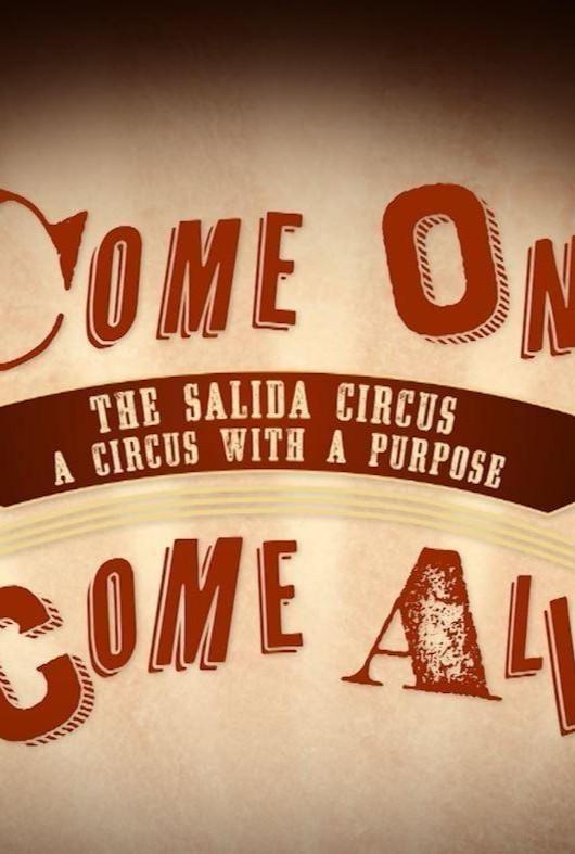 Come One, Come All: The Salida Circus show's poster