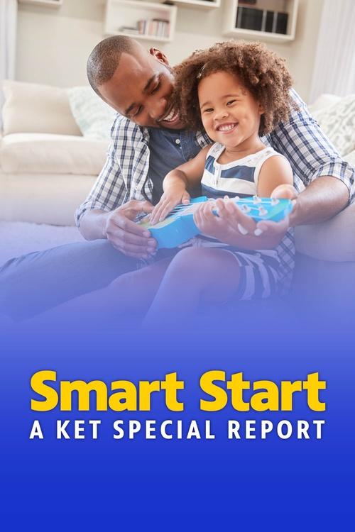 Smart Start: A KET Special Report