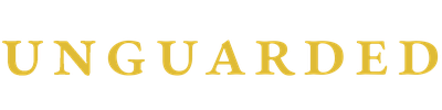 Unguarded
