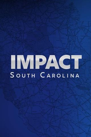 IMPACT South Carolina: show-poster2x3