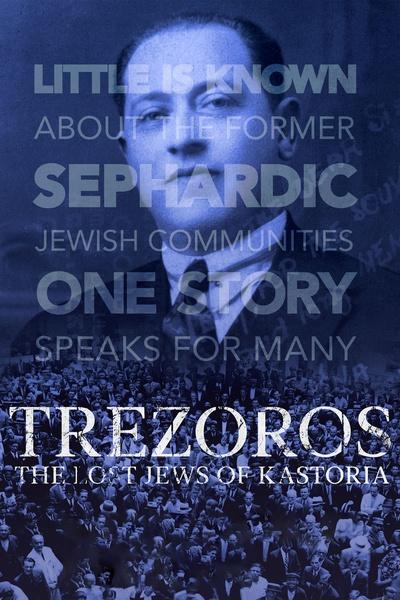 Trezoros: The Lost Jews of Kastoria