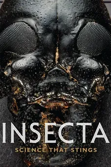 Insecta: Science that Stings