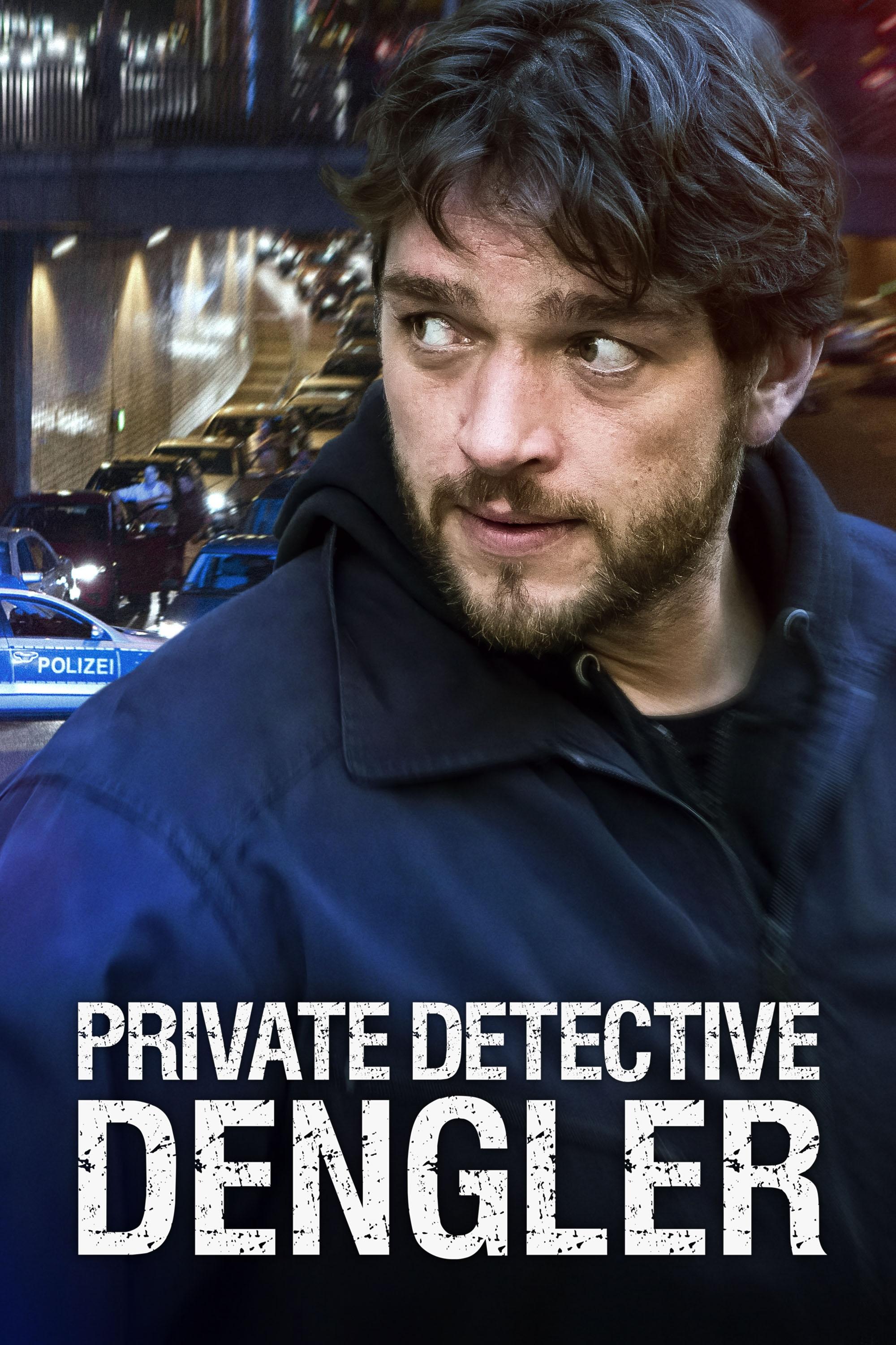 Private Detective Dengler show's poster