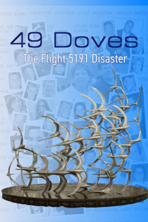 49 Doves: The Flight 5191 Disaster