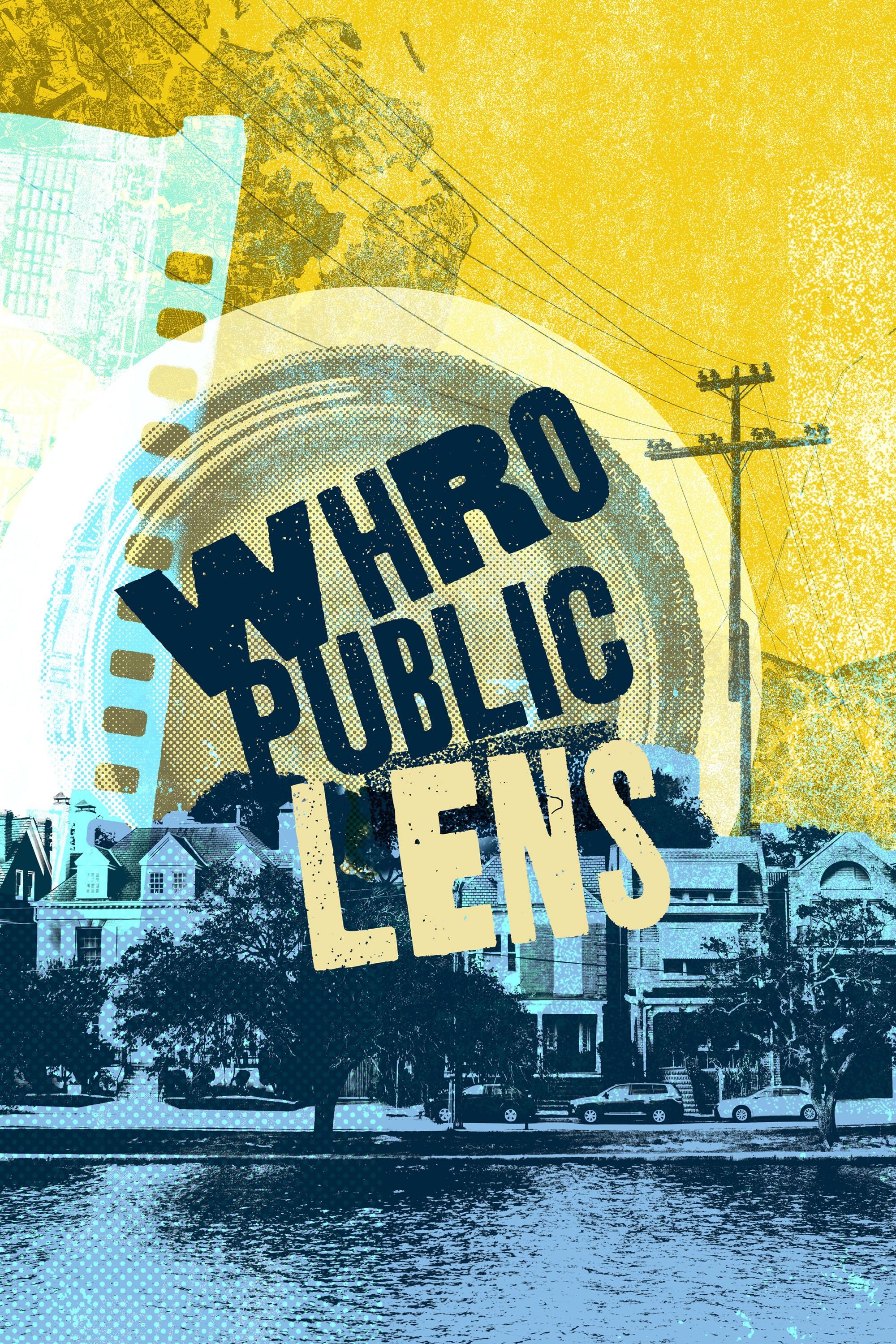WHRO Public Lens show's poster