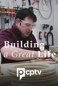 Building a Great Life