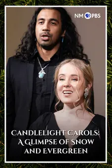 Candlelight Carols: A Glimpse of Snow and Evergreen