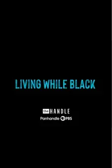 Living While Black