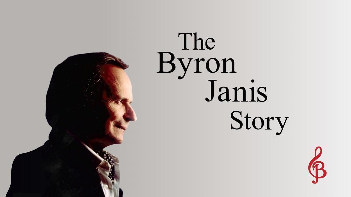 The Byron Janis Story