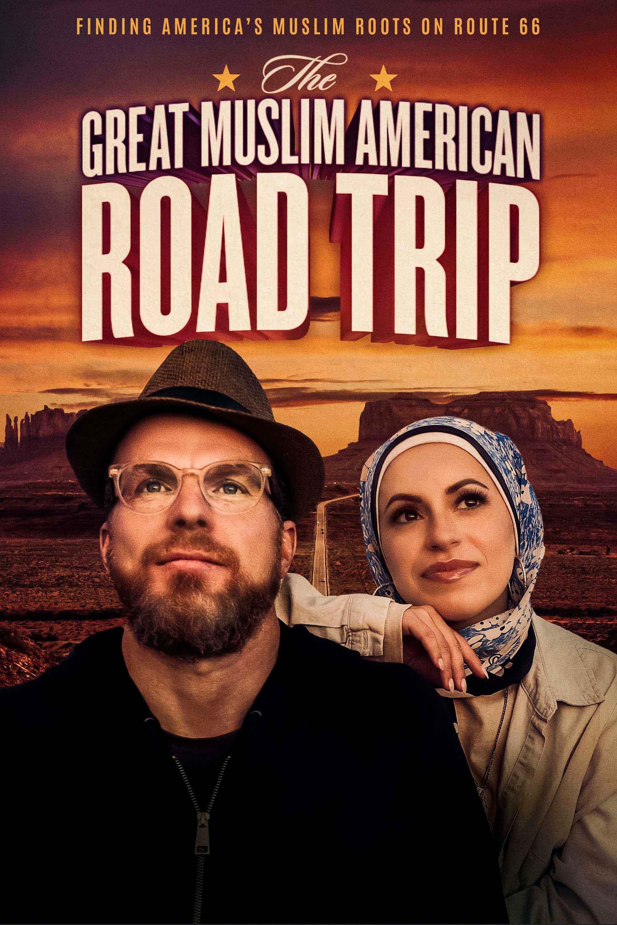 The Great Muslim American Road Trip show's poster