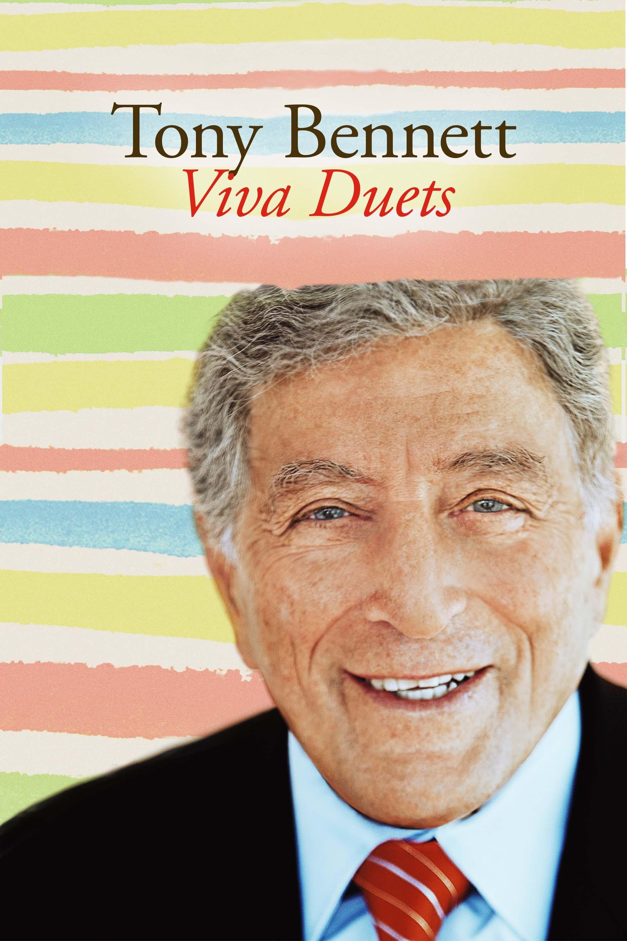 Tony Bennett: Viva Duets show's poster