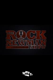 The Rock Newman Show
