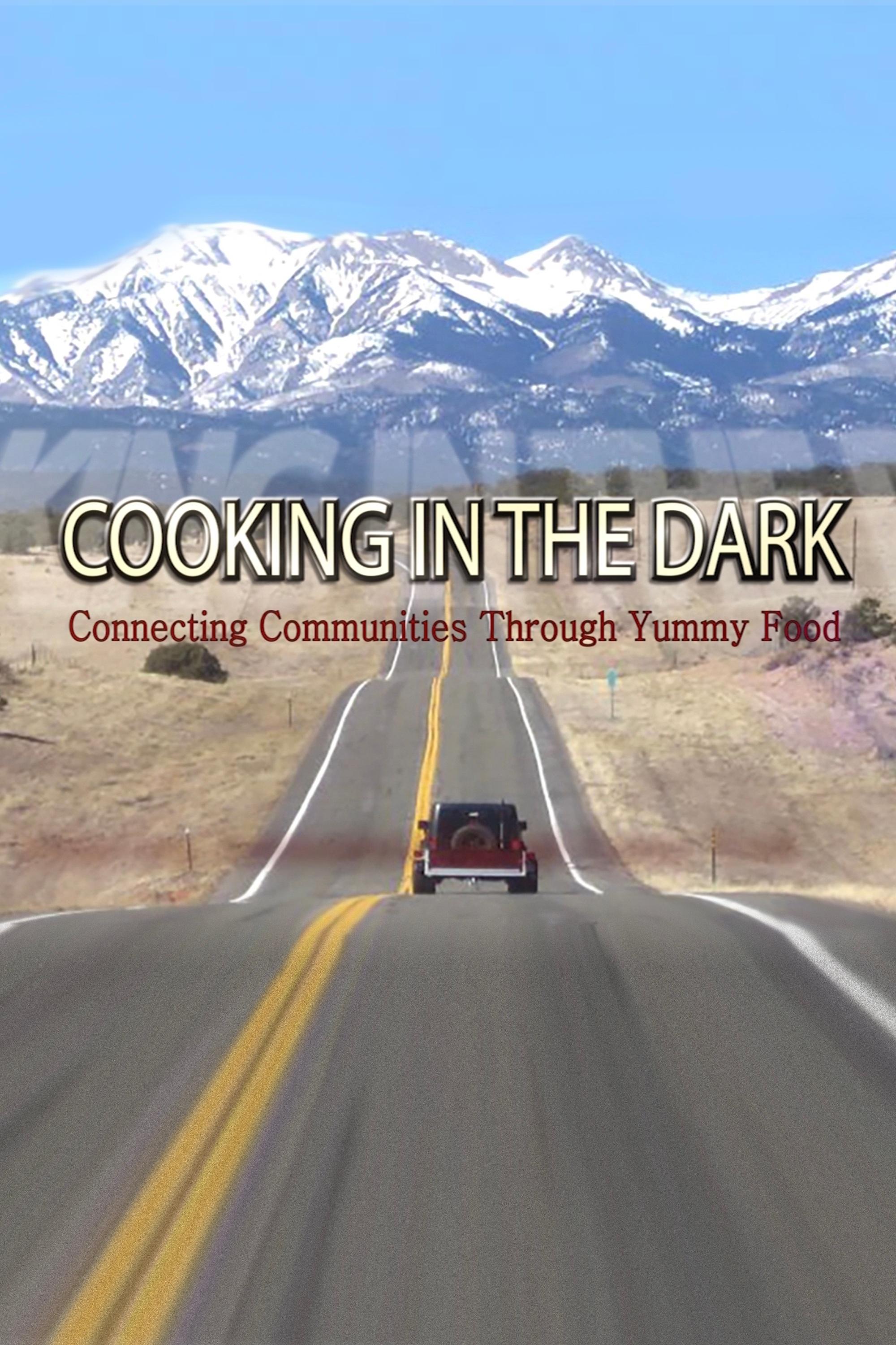 Cooking in the Dark show's poster