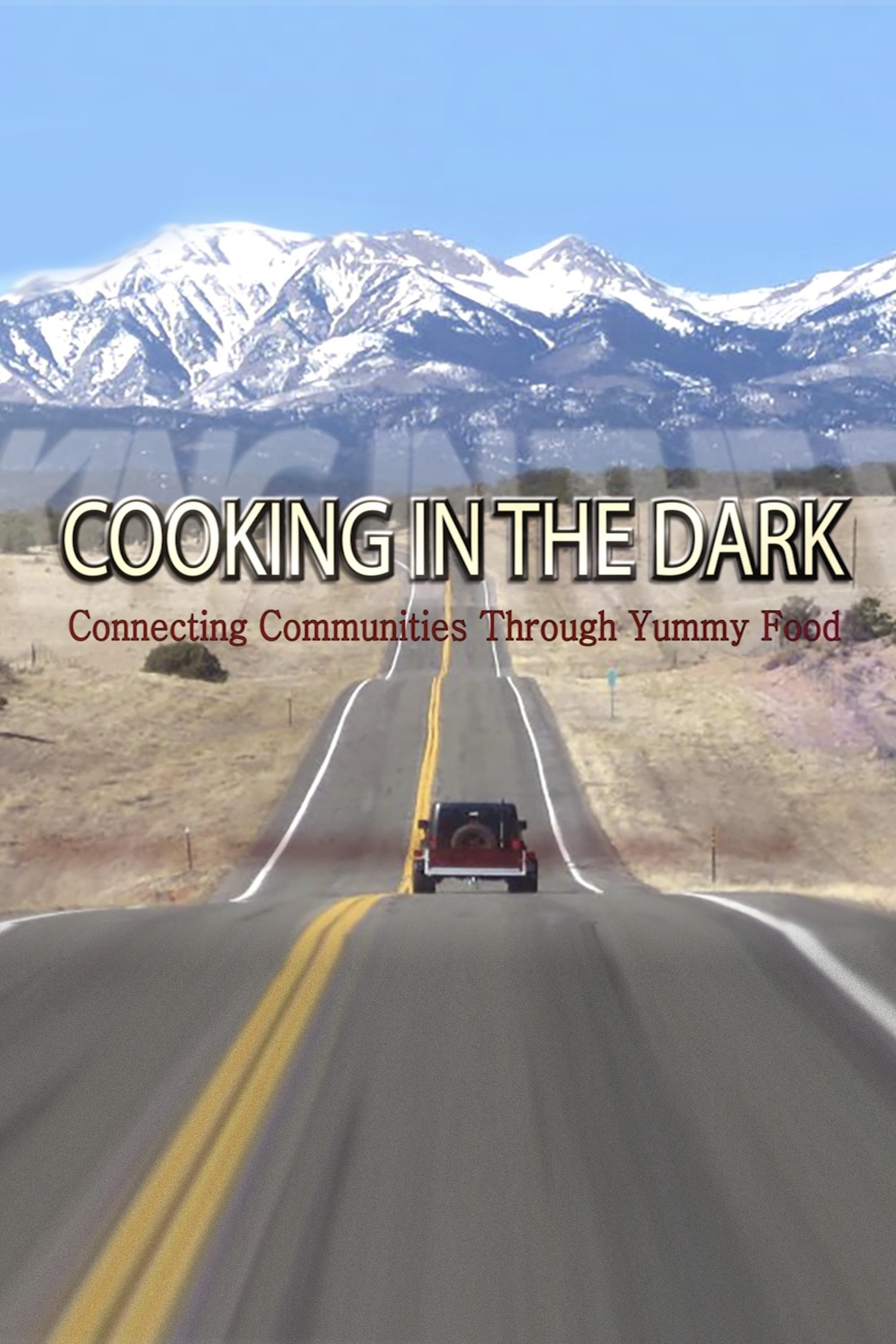 Cooking in the Dark show's poster