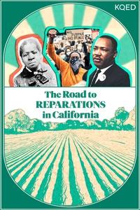 The Road to Reparations in California
