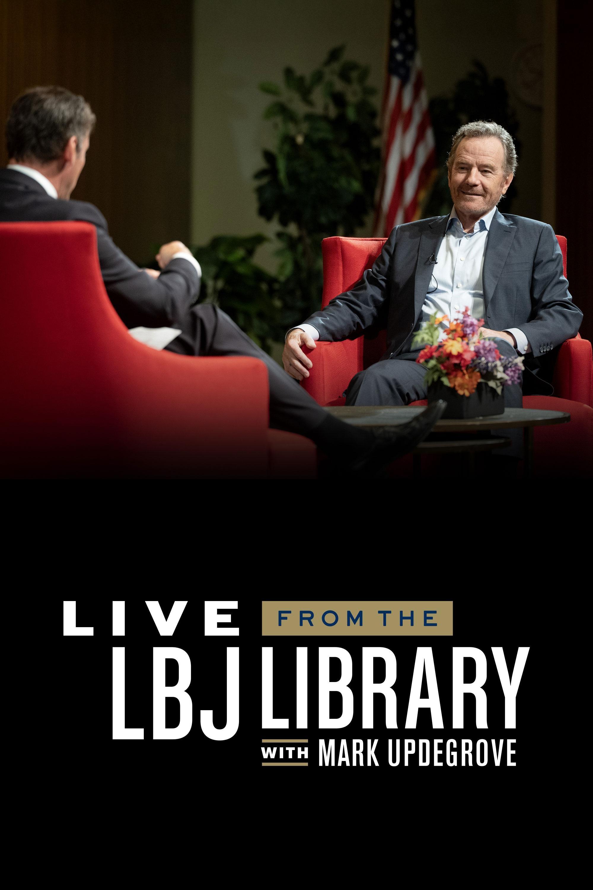 Live from the LBJ Library with Mark Updegrove show's poster