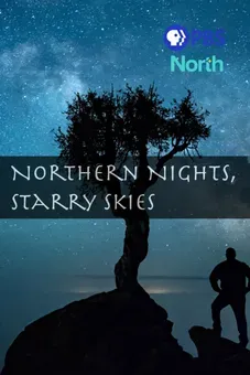 Northern Nights, Starry Skies