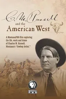 C.M. Russell and The American West
