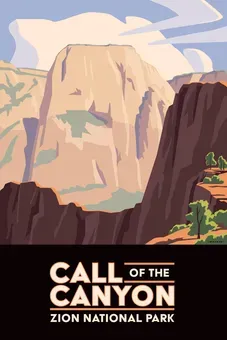 Call of the Canyon: Zion National Park