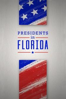 Presidents in Florida