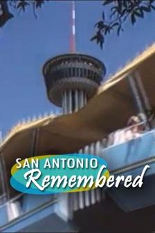 San Antonio Remembered