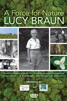 A Force For Nature: Lucy Braun