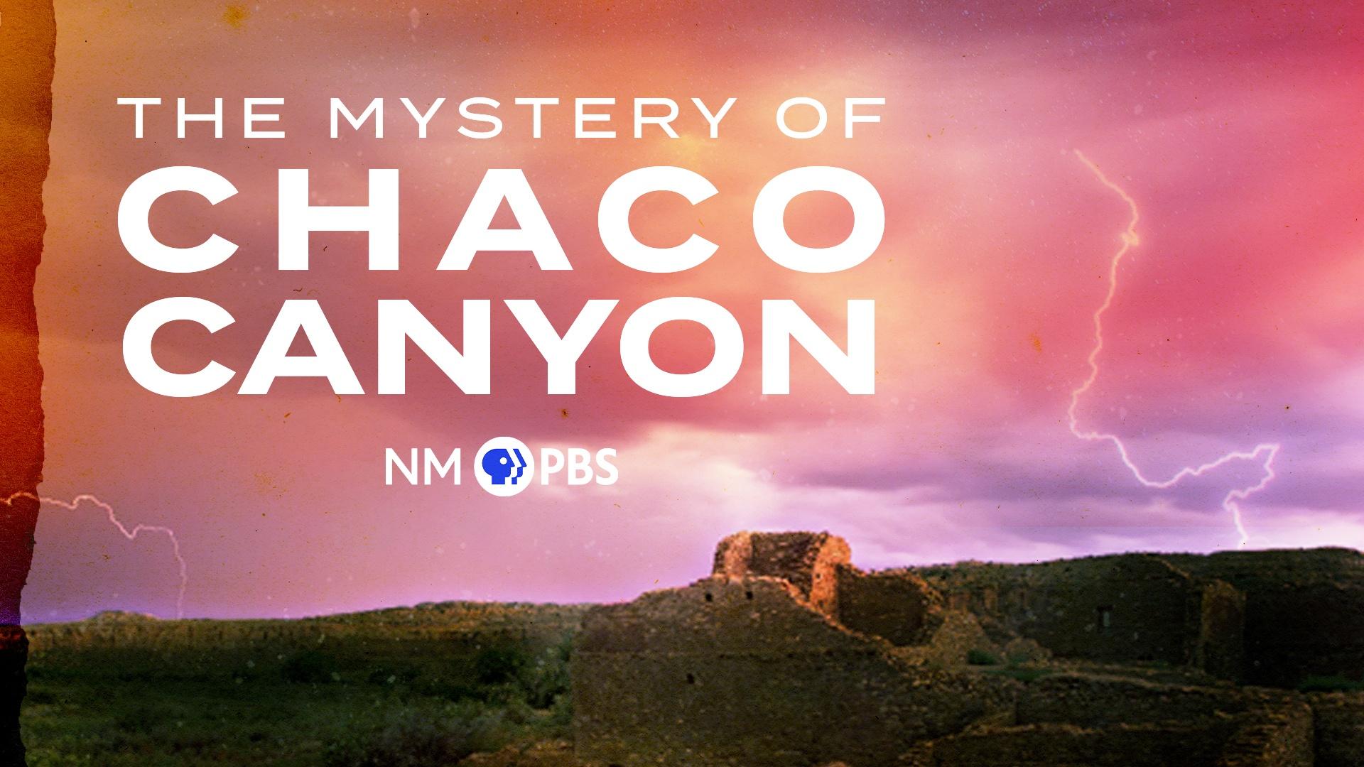 The Mystery of Chaco Canyon PBS