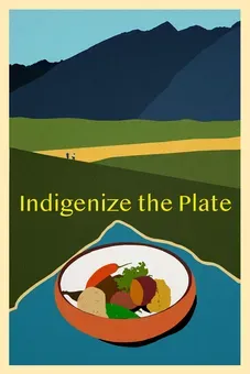 Indigenize the Plate