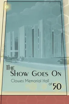 The Show Goes On: Clowes Memorial Hall at 50