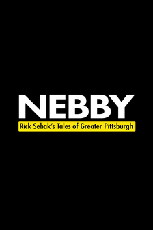 Nebby: Rick Sebak's Tales of Greater Pittsburgh