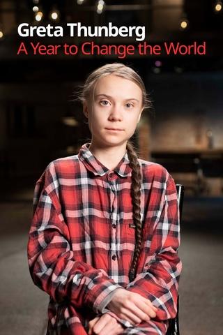 Poster image for Greta Thunberg: A Year to Change the World