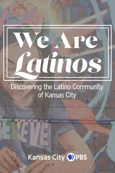 We Are Latinos